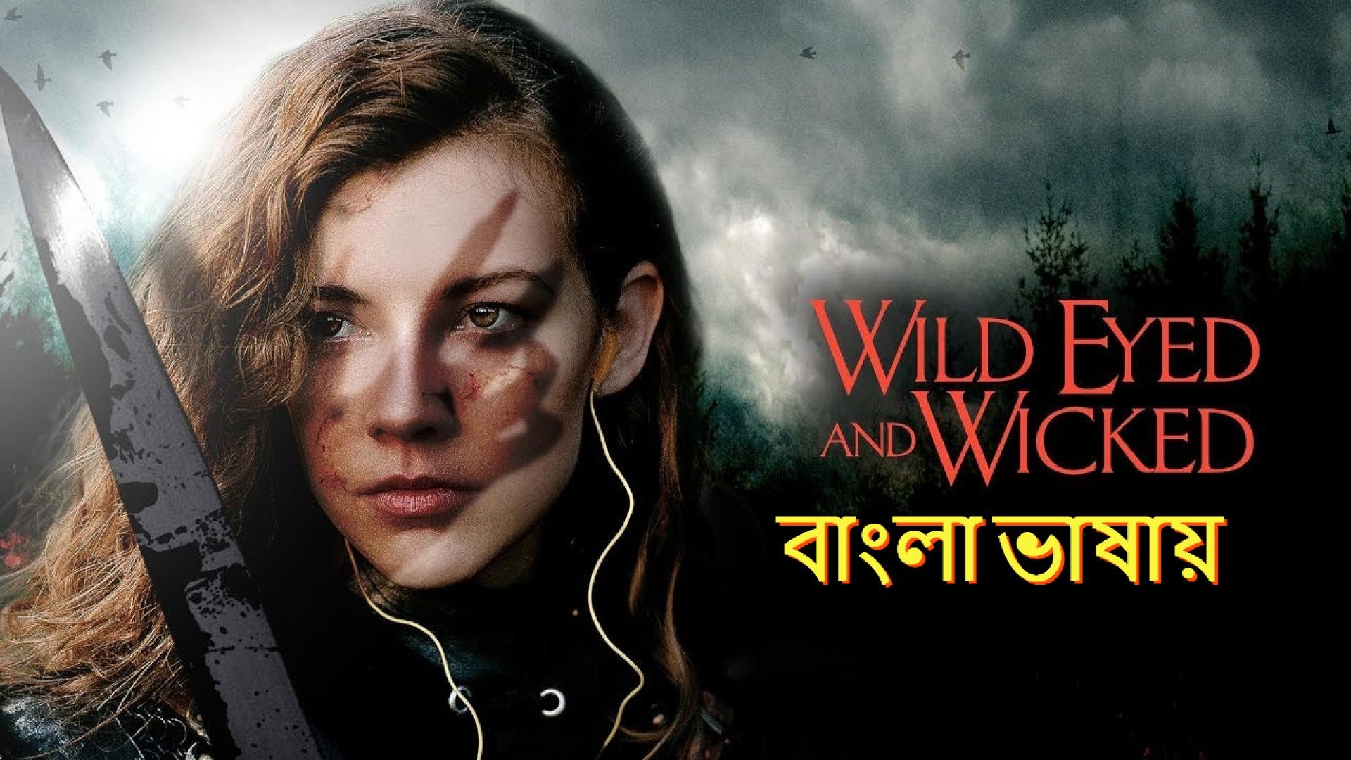 Wild Eyed and Wicked (2023) Bengali Dubbed HQ WEBRip 1080P